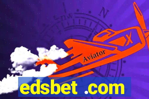 edsbet .com